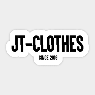 JT-CLOTHES SINCE 2019 Sticker